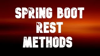 Spring boot http methods || Spring boot Rest methods