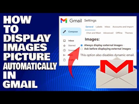 How To Display Images Automatically in Gmail Display Pictures in Gmail Automatically [Guide]