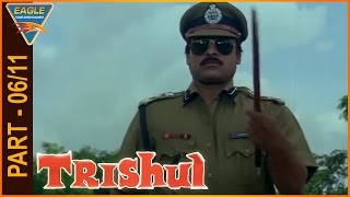 Trishul Hindi Dubbed Movie Part 06/11 || Chiranjeevi, Ramyakrishna, Nagma || Eagle Hindi Movies