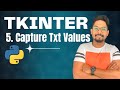 Python Tkinter: How to Capture Text Box Entries on Submit Button Press