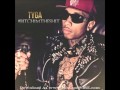 Tyga - Bitch Betta Have My Money (Feat. YG & Kurupt)