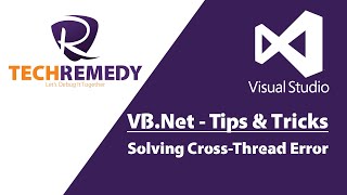 VB.Net Tips & Tricks - Solving Cross-Thread Error