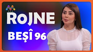 Rojne - Beşî 96 رۆژنە - بەشی