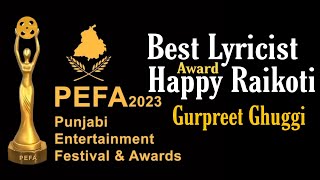 PEFA Award 2023, Happy Raikoti the best lyricist 2023
