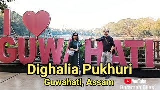 Dighalia Pukhuri || Guwahati || Assam ||