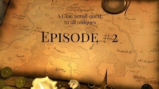 OSRS - A clue scroll quest to all unique's! Episode #2 - Crazy Luck (25 more easy clues)
