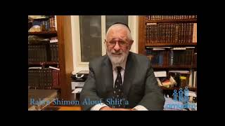 Rabbi Shimon Alouf, Shlit\