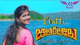 Chitti Cover Song | Jathi Ratnalu | Naveen polishetty | Faria | Anudeep