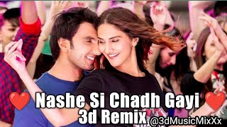 Nashe Si Chadh Gayi 3d Remix | Befikre | Ranveer Singh, Vani Kapoor | Arijit Singh | @yrf