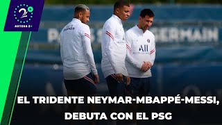 EN LA JUGADA - El tridente Neymar-Mbappé-Messi, debuta con el PSG