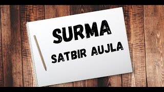 Surma lyrics : Satbir Aujla। #Geetkaar #bassboosted #lofi #punjabi #punjabialbum । @Punjabisongs