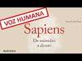 sapiens de animales a dioses audiolibro