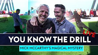 Robbie Keane vs Bullard 👀 Mick McCarthy's magical mystery drill | You Know The Drill LIVE!