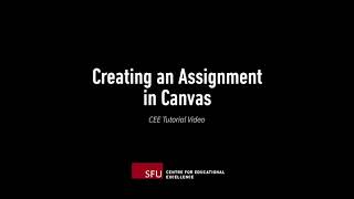 Creating an Assignment in Canvas