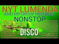 NYT LUMENDA MUSIKANG PINOY GROUP NONSTOP DISCO