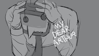 My Dear Arthur | Deltarune (Spamtenna)