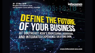 InfoComm Southeast Asia 2019 Video EN