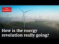 How green is the energy revolution really?