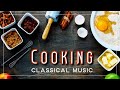 Classical Music Selection To Enhance Your Cooking Experience