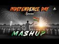 Independence Day Mashup | HT Music | Patriotic Songs 2024| 15 August Songs| Special Independence Day