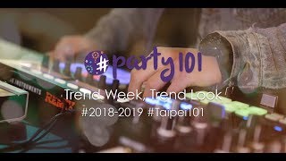 #party101 Trend Week, Trend Look