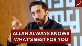 Dealing with Difficult Life Situations - Q&A With Nouman Ali Khan