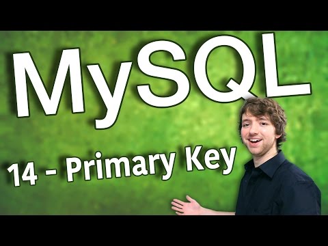 MySQL 14 - Primary Key MySQL 14 - Primary Key