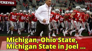 Michigan, Ohio State, Michigan State in Joel Klatt’s way-too-early 2018 top 10