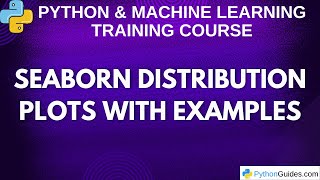 Seaborn Distribution Plots Tutorial | Python Data Visualization