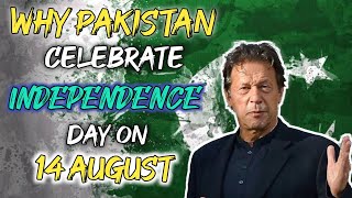 Why Pakistan🇵🇰 Celebrate Independence Day on 14 August? #Shorts  #PakistanIndependenceDay