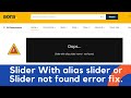Revolution slider error: Slider with alias slider 1 not found fix
