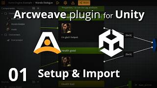 Arcweave Plugin for Unity | E01: Installing & Exploring the Plugin
