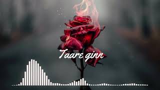 Taare Ginn (3D Audio) | Bass Boosted | Dil Bechara | 8D Song | Sushant Singh Rajput