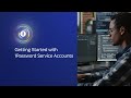 Getting Started with 1Password Service Accounts
