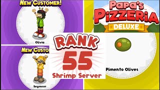 Papa's Pizzeria Deluxe! | Rank 55 - Olivia and Seymour + Pimento Olives