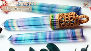 How to wrapped with stone point,Macrame knot,Fluorite stone,Tutorial,Waxed thread,สอนมาคราเม่