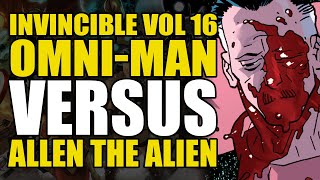 Omni-Man vs Allen the Alien: Invincible Vol 16 Part 2 | Comics Explained