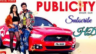 GURI PUBLICITY | New Punjabi Song 2018 | Hit Songs.