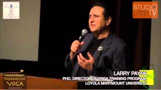 Full Version: Larry Payne w/Dean Ornish - Smithsonian Medical Yoga Symposium 2014 - Samata Yoga