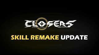 [Closers] Yuri \u0026 J Skill Remake