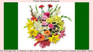 Fresh Seasonal Bouquet