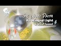 The Wind Path All Winged Light | Sky Children of the Light