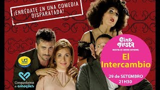 El Intercambio - Cine Fiesta - Trailer Oficial UCI Cinemas