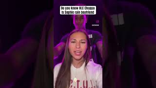 Do you know NLE ChoppaIs Sophie rain boyfriend