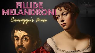 Unveiling Fillide Melandroni: Caravaggio's Muse