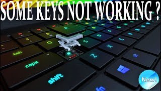 HOW TO FIX LAPTOP KEYBOARD SOME KEYS NOT WORKING ?