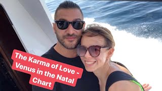 The Karma of Love - Venus in the Natal Chart