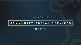 Community Social Services Month 2022