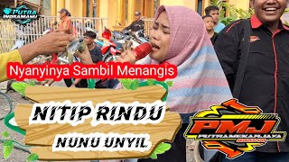 NITIP RINDU - NUNU UNYIL ❗️ Singadangdut PUTRA MEKAR JAYA ❗️ Gagasari-Ceribon