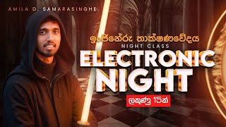 2024 A/L | Electronics Night Class | Amila D Samarasinghe | ET